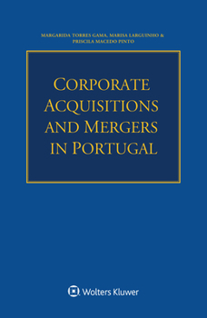 Paperback Corporate Acquisitions and Mergers in Portugal Book