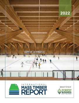 Paperback 2022 International Mass Timber Report Book