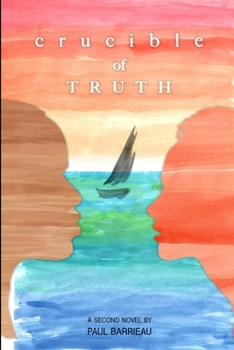 Paperback Crucible of Truth Book