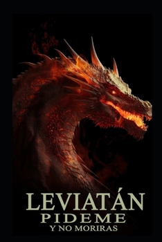 Paperback Leviatán: Pideme y no moriras [Spanish] Book