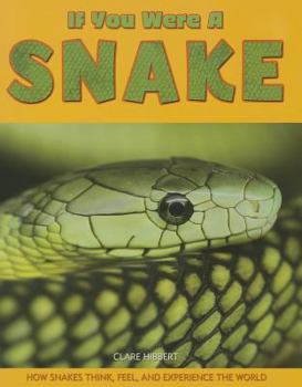 Library Binding If You Were a Snake Book