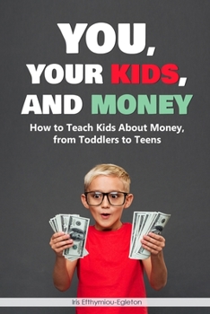Paperback You, Your Kids and Money: Children and Money Management Book