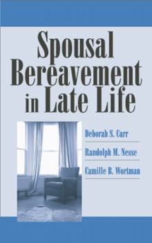 Hardcover Spousal Bereavement in Late Life Book