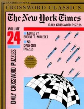 Paperback New York Times Daily Crossword Puzzles, Volume 24: A Times Crossword Classic Book