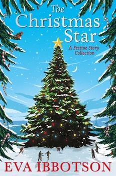 Paperback The Christmas Star: A Festive Story Collection Book