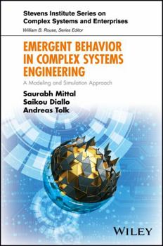 Hardcover Emergent Behavior in Complex Systems Engineering: A Modeling and Simulation Approach Book