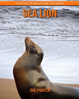 Paperback Sea Lion: Fun Facts Book for Children Book