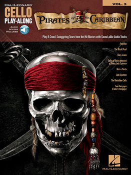 Paperback Pirates of the Caribbean: Cello Play-Along Volume 3 Book