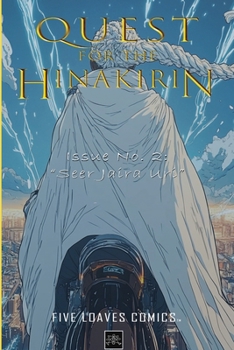 Paperback Quest for the HinaKirin Comic Series - Issue No. 2: Seer Jaira Uri Book