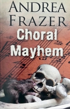 Paperback Choral Mayhem Book