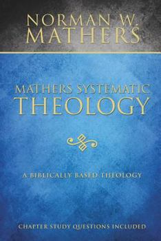 Mathers Systematic Theology