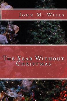 Paperback The Year Without Christmas Book