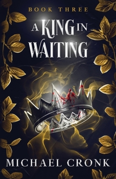 Paperback A King in Waiting Book