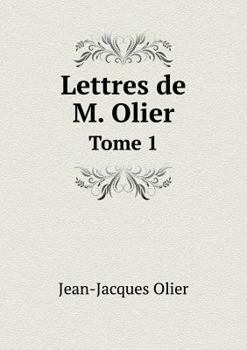 Paperback Lettres de M. Olier Tome 1 [French] Book