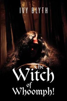 Paperback The Witch of Whoomph! Book