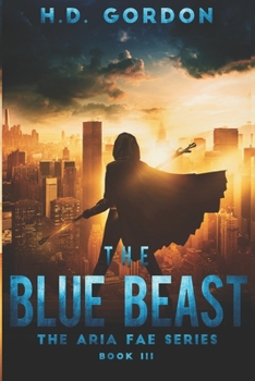 Paperback The Blue Beast: a fae urban fantasy Book