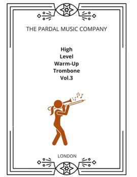 Paperback High Level Warm-Up Trombone Vol.3: London Book