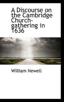 Paperback A Discourse on the Cambridge Church-Gathering in 1636 Book