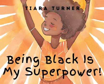 Hardcover Being Black Is My Superpower! Book