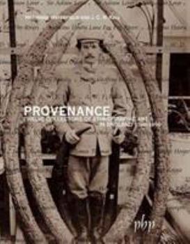 Paperback Provenance: Twelve Collectors of Ethnographic Art in England 1760-1990 Book