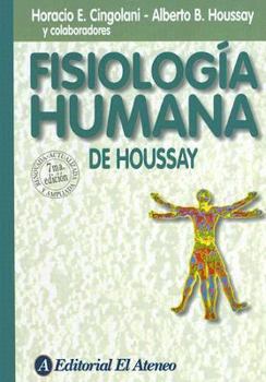 Hardcover Fisiologia humana de Houssay/ Human Physiology of Houssay (Spanish Edition) [Spanish] Book