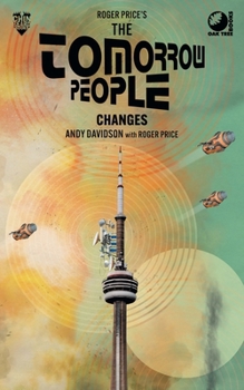Paperback The Tomorrow People: Changes Book
