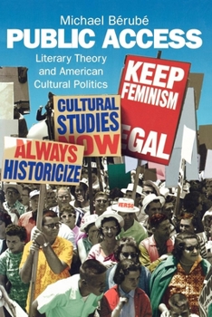 Paperback Public Access: Literary Theory and American Cultural Politics Book