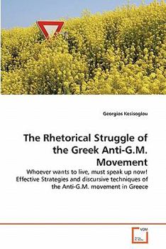 Paperback The Rhetorical Struggle of the Greek Anti-G.M. Movement Book
