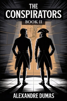 Paperback The Conspirators - Book 2: A New Translation Book