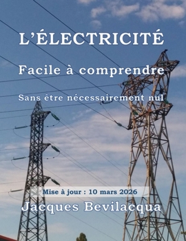 Paperback L'Electricite: Facile a comprendre [French] Book