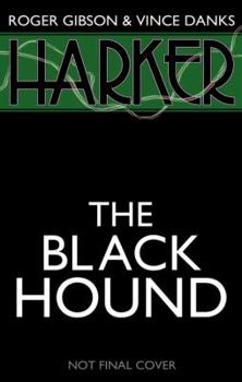 Hardcover Harker: The Black Hound Book