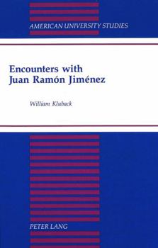 Hardcover Encounters with Juan Ramón Jiménez Book