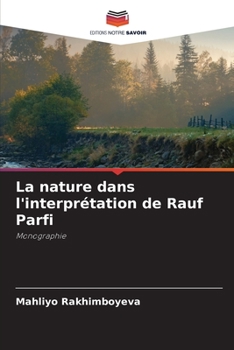 Paperback La nature dans l'interprétation de Rauf Parfi [French] Book