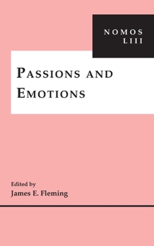 Passions and Emotions - Book #53 of the NOMOS Series