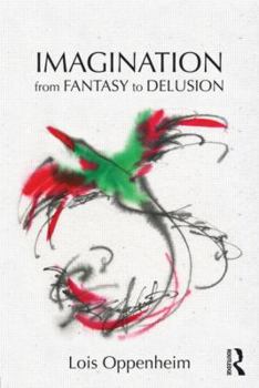 Paperback Imagination from Fantasy to Delusion Book