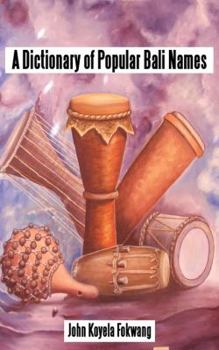 Paperback A Dictionary of Popular Bali Names Book