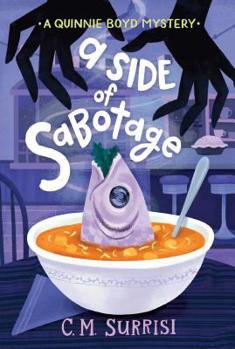 A Side of Sabotage - Book #3 of the Quinnie Boyd Mysteries