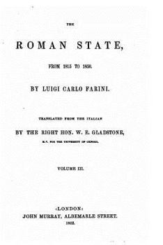 Paperback The Roman state, from 1815 to 1850 - Vol. III Book