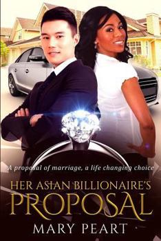 Paperback Her Asian Billionaire's Proposal: A BWAM Marriage Romance Book