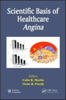 Hardcover Scientific Basis of Healthcare: Angina Book