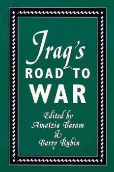 Hardcover Iraq's Road to War Book