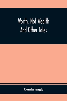 Paperback Worth, Not Wealth: And Other Tales Book