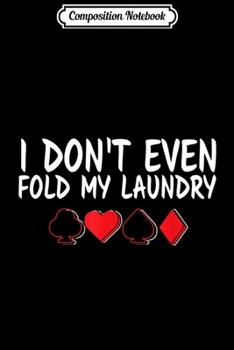 Composition Notebook: Poker Clover Clubs Hold em Gift Player  Journal/Notebook Blank Lined Ruled 6x9 100 Pages