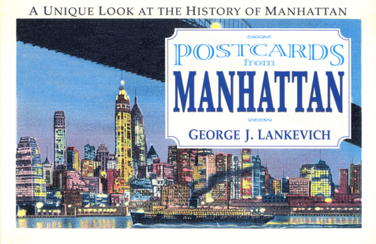 Paperback Postcards from Manhattan: A Unique Look at the History of Manhattan Book