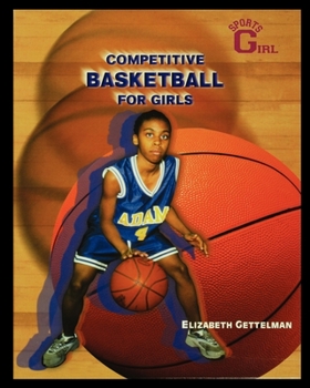 Paperback Competitive Basketball for Girls Book