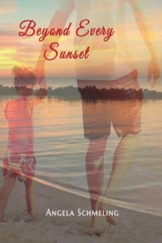 Paperback Beyond Every Sunset Book