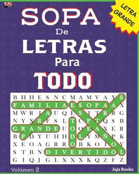 Paperback SOPA De LETRAS Para TODO [Spanish] Book
