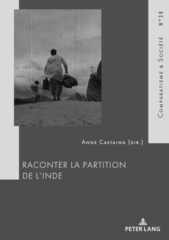 Paperback Raconter La Partition de l'Inde [French] Book