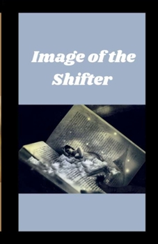 Paperback Image of the Shifter Book