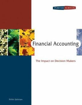Hardcover Financial Accounting: The Impact on Decision Makers (Available Titles CengageNOW) Book